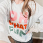 Oh What Fun Sweatshirt