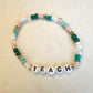 Teach Teal + Pink Bracelet