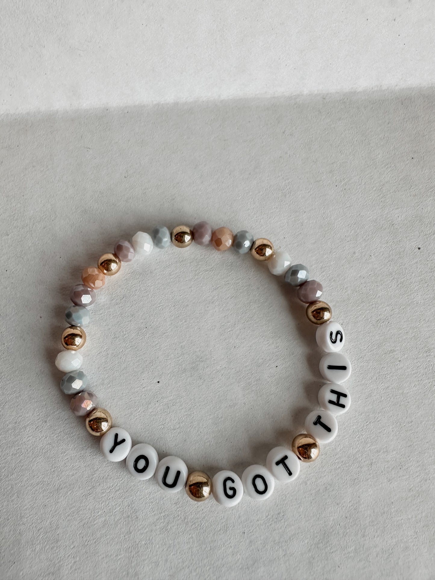 You Got This Bracelet