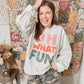 Oh What Fun Sweatshirt