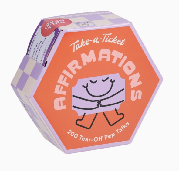 Take-A-Ticket: Affirmations